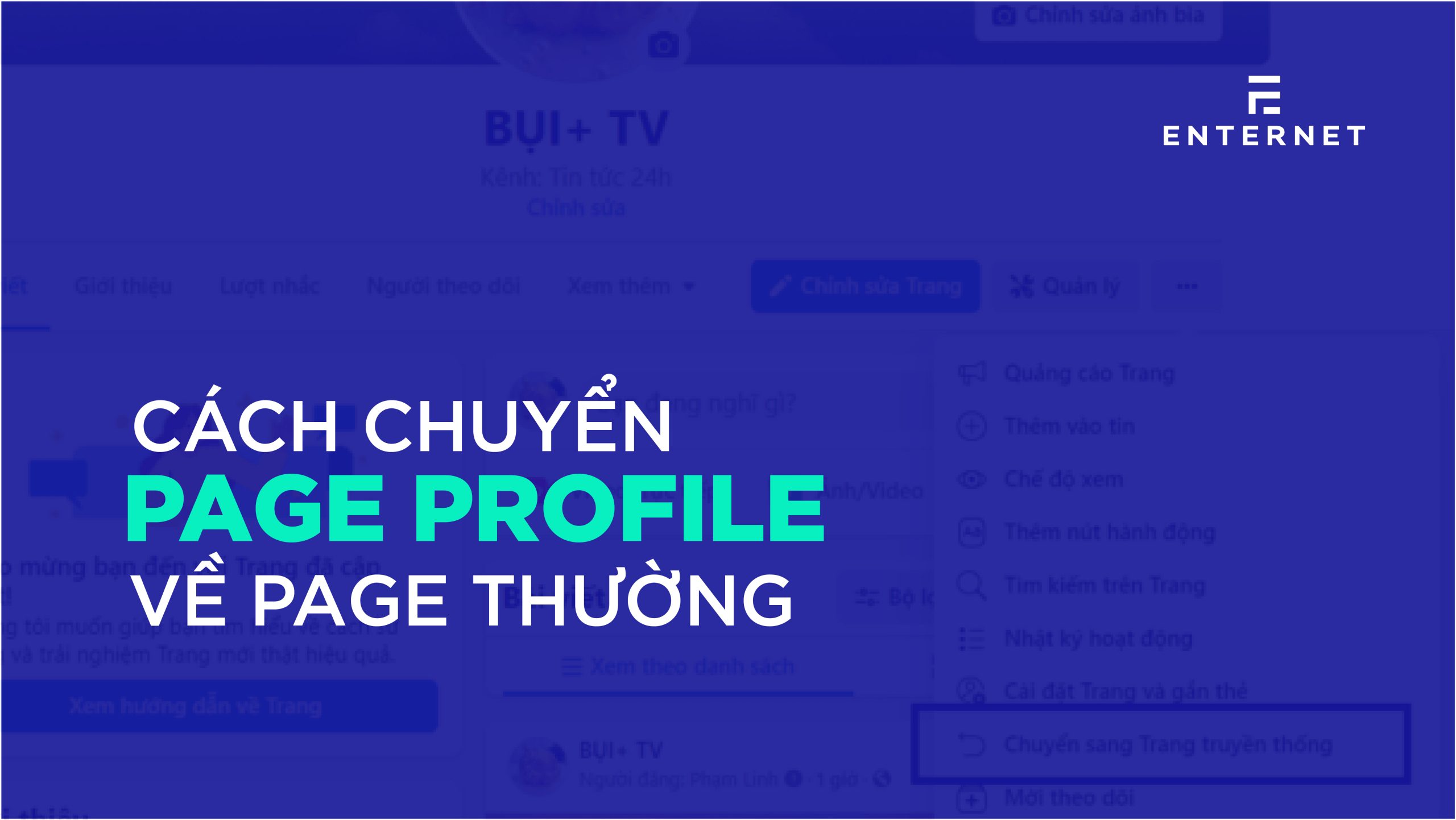 Cách chuyển page profile về page thường trong 2 bước