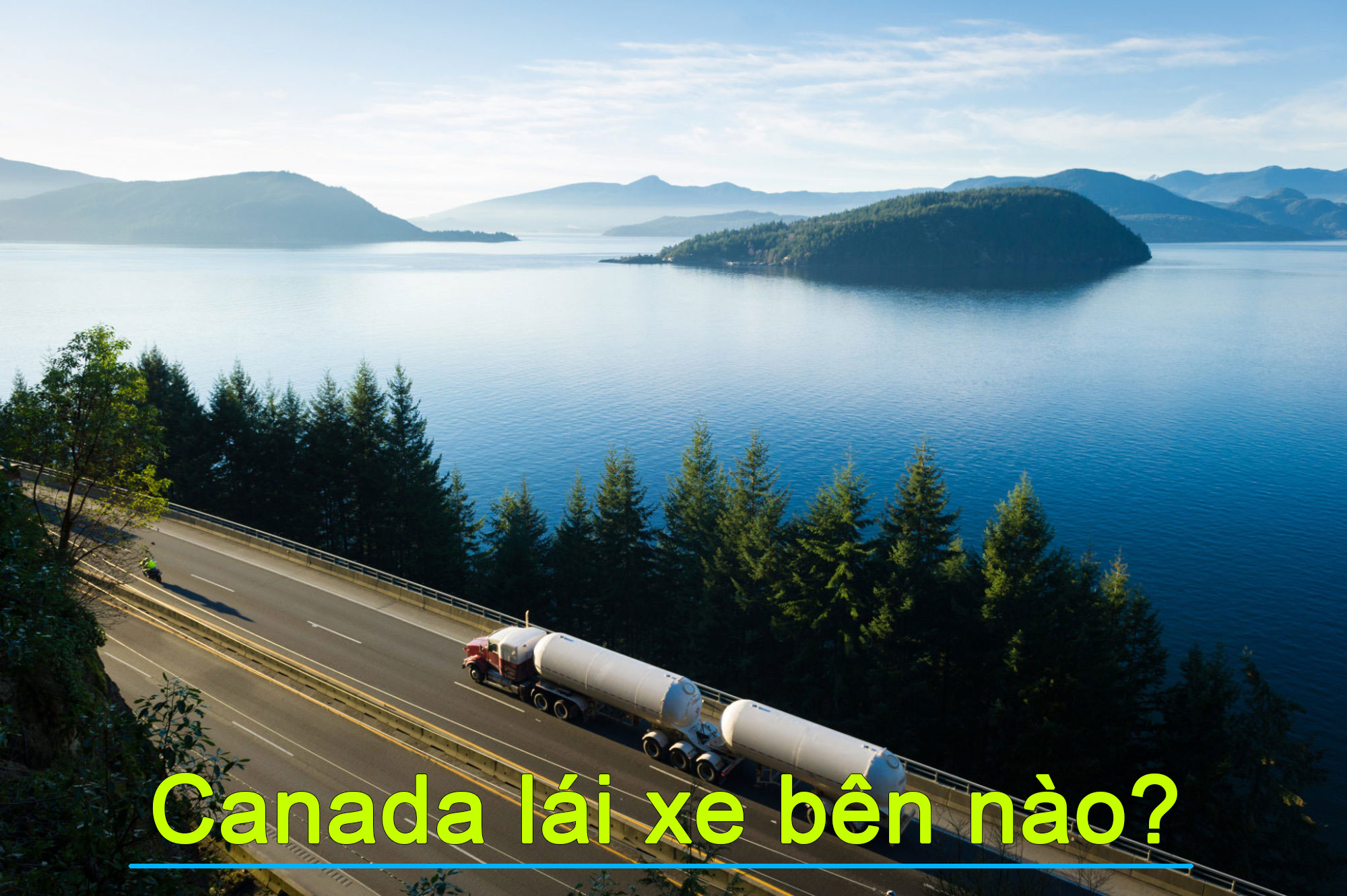 Canada lái xe bên nào?