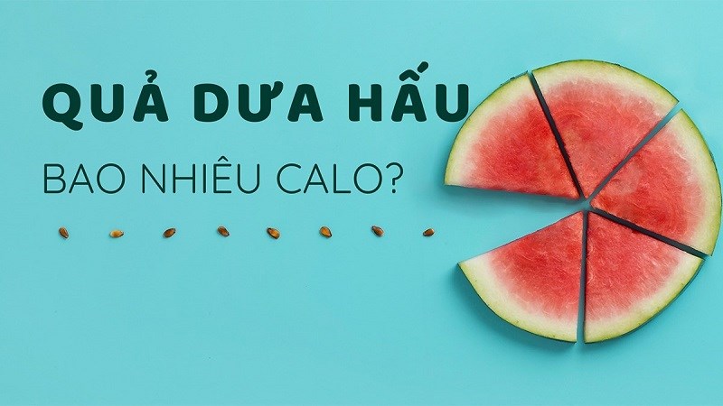 dua-hau-bao-nhieu-calo-an-dua-hau-co-beo-khong-va-luu-y-khi-an-1