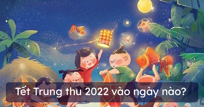 Đầy đủ các ngày lễ, sự kiện Âm Lịch và Dương Lịch năm Nhâm Dần 2022 doanh nghiệp cần biết