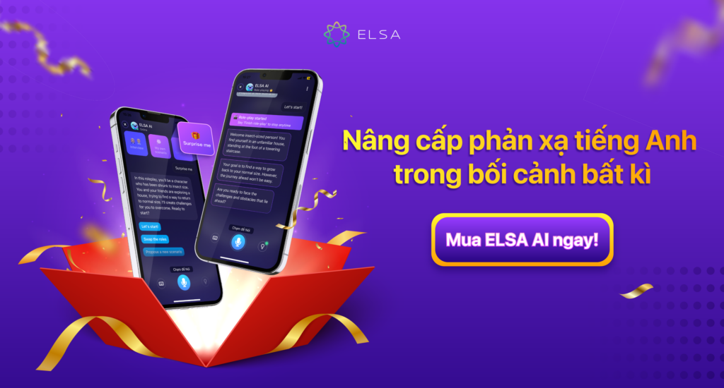 Tự tạo ra tình huống giao tiếp tiếng Anh theo ý thích cùng ELSA AI