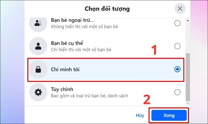 Chọn vào đối tượng muốn cài đặt và chọn Xong