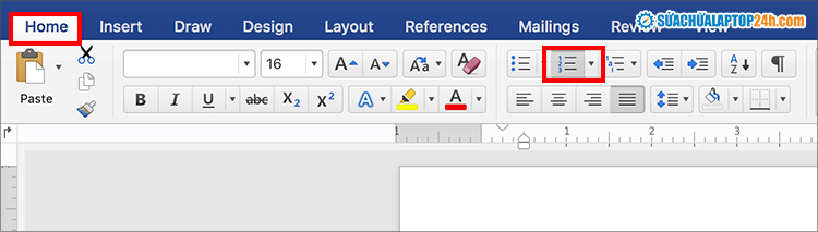 Tại tab Home bạn chọn mũi tên xổ xuống ở kế bên biểu tượng 1 2 3