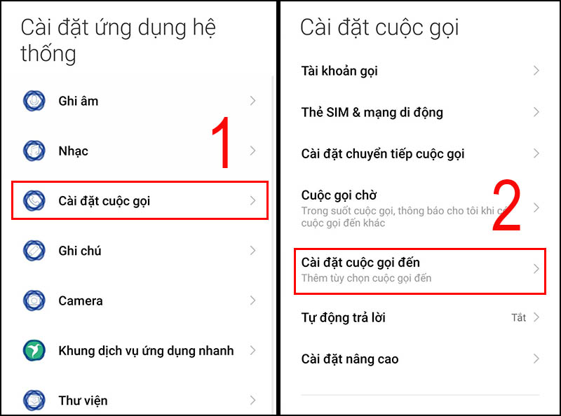 Chọn Cài đặt cuộc gọi đến tại mục Cài đặt cuộc gọi