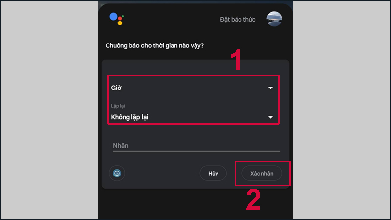 Đặt báo thức tự động hoặc thủ công với trợ lý Google