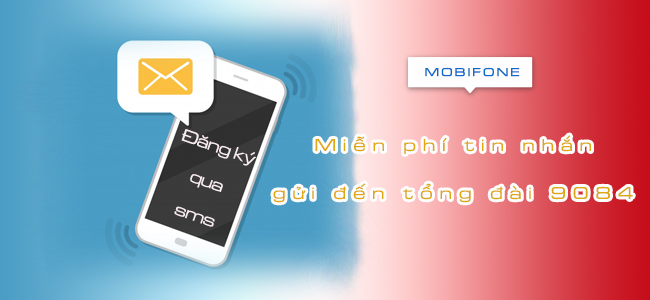 mien phi tin nhan gui den 9084 mobifone