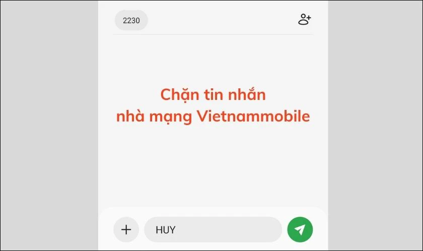 Cách chặn tin nhắn rác từ nhà mạng Vietnamobiile