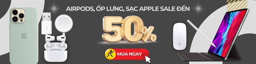 Đồ nhà táo sale lớn đến 50%, mua ngay chờ chi!!!