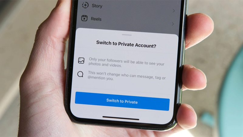 Bạn có thể chuyển Instagram sang chế độ riêng tư để kiểm soát kỹ tài khoản
