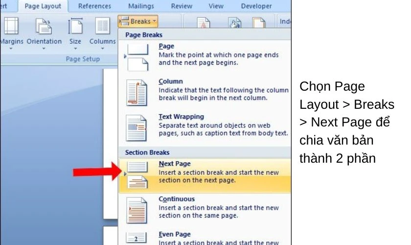 Chọn Page Layout > Breaks