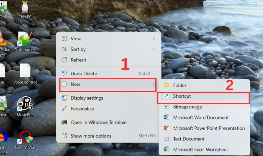 Nhấn chuột phải trên màn hình Desktop và chọn Shortcut