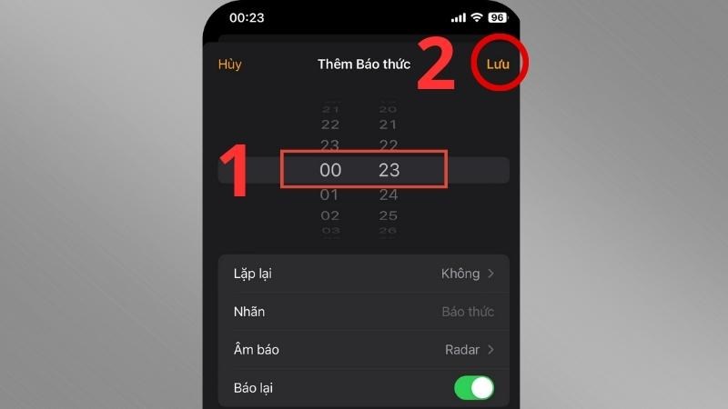 Thiết lập thời gian báo thức phù hợp > Chọn Lưu
