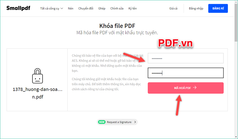 Nhập mật khẩu 2 lần vào ô trống và nhấn Mã Hoá PDF