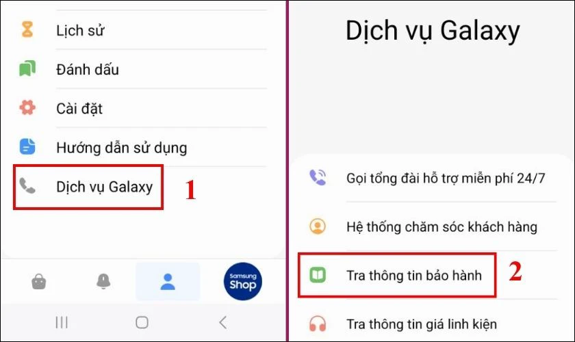 Chọn mục Dịch vụ Galaxy, nhấn vào Tra thông tin bảo hành