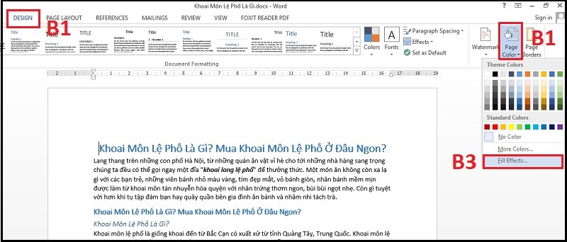 Bạn nhấn vào Tab Design, chọn Page Color, chọn Fill Effects