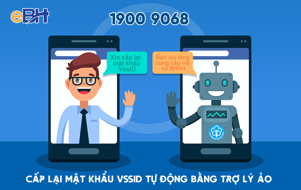 Cấp lại mật khẩu VssID tự động qua số tổng đài 1900 9068