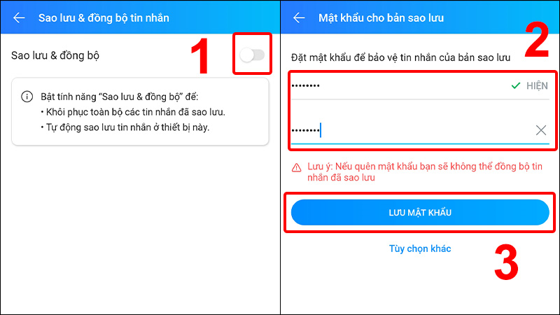 Nhấn Sao lưu & đồng bộ và đặt mật khẩu để tiến hành sao lưu