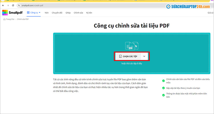 Nhấn Chọn các tệp để bắt đầu sửa file PDF trên máy tính