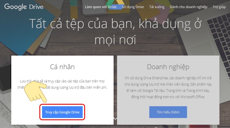 Nhấp chọn Truy cập Google Drive