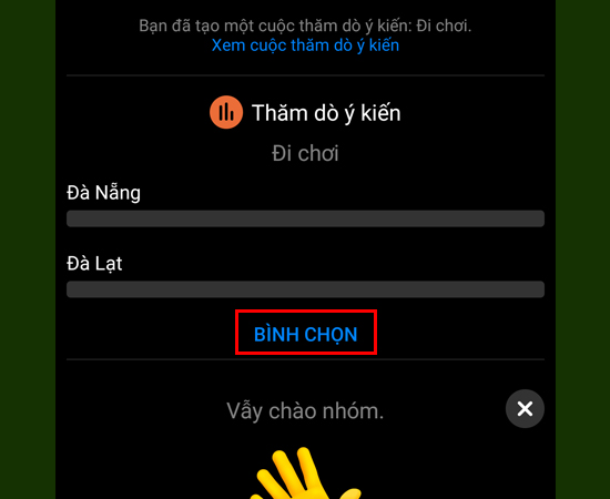 Vào mục Bình chọn để chọn ý kiến của bản thân.