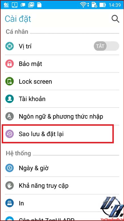 Chọn Sao lưu & Đặt Lại ( backup & reset )