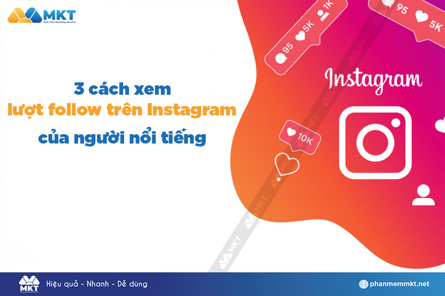 Cách xem lượt follow trên Instagram của người nổi tiếng