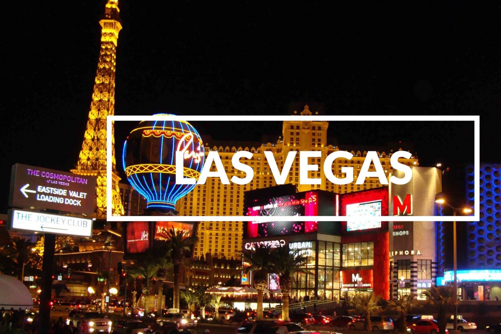 Du lịch Mỹ - Trải nghiệm thú vị tại thiên đường giải trí Las Vegas