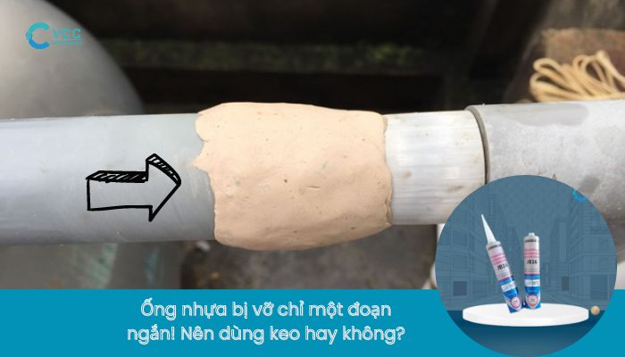 Keo dán ống nhựa là gì?