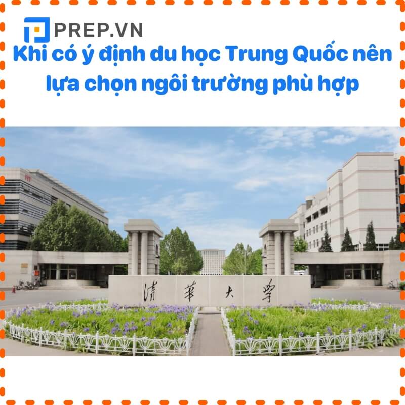 Du học Trung Quốc cần những gì - lựa chọn ngôi trường phù hợp