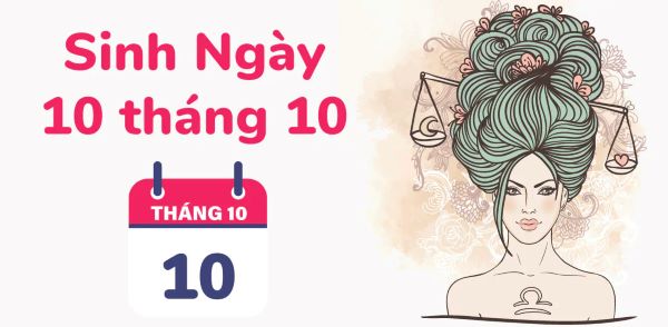 Sinh tháng 10 thuộc cung Hoàng Đạo nào?