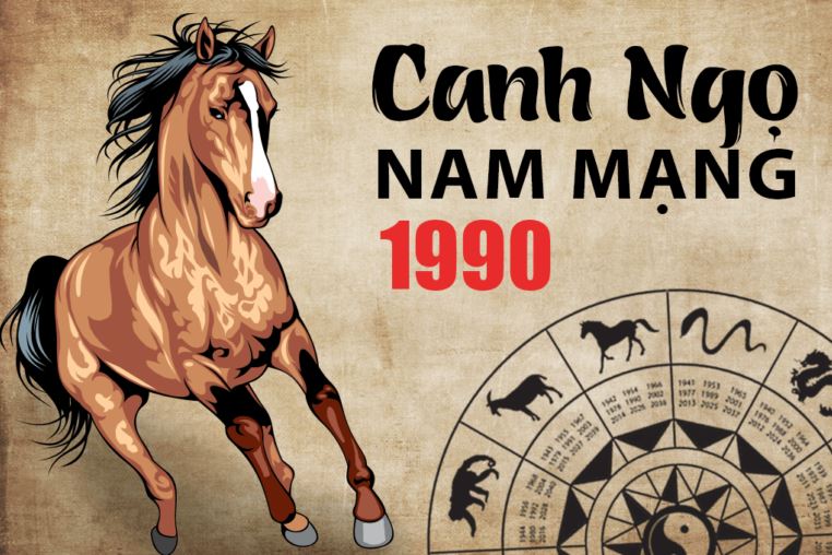 Luận tử vi tuổi Canh Ngọ 1990 năm 2022 nam mạng