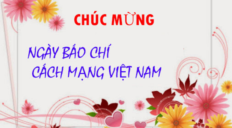 Lời chúc ngày Báo chí Việt Nam ngày 21/6 hay và ý nghĩa