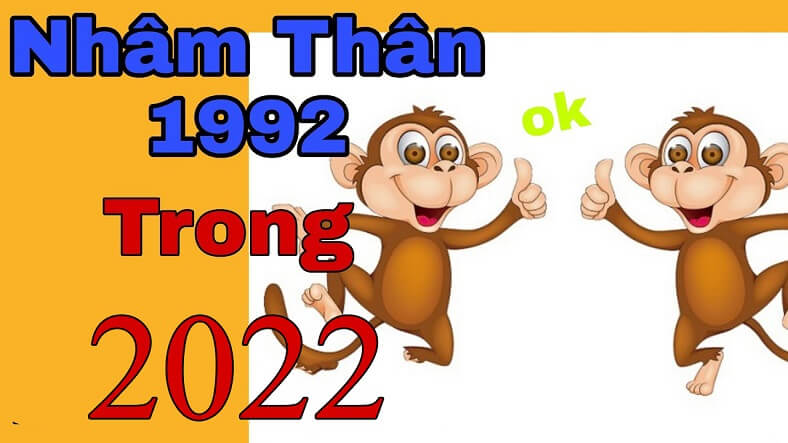 Tử vi nhâm thân 1992 năm 2022