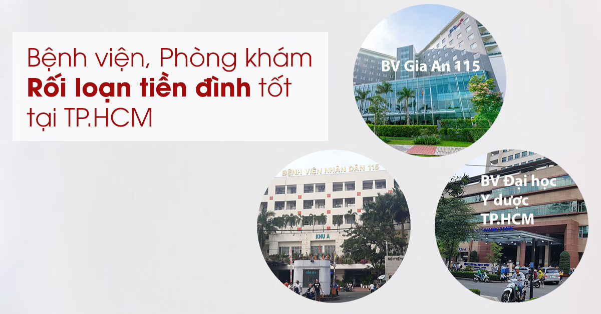 Bệnh viện, phòng khám rối loạn tiền đình tốt ở TP.HCm