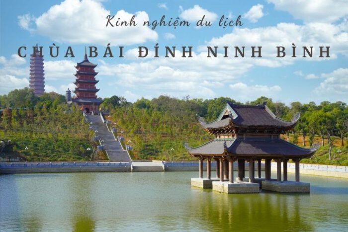 Chùa Bái Đính Ninh Bình