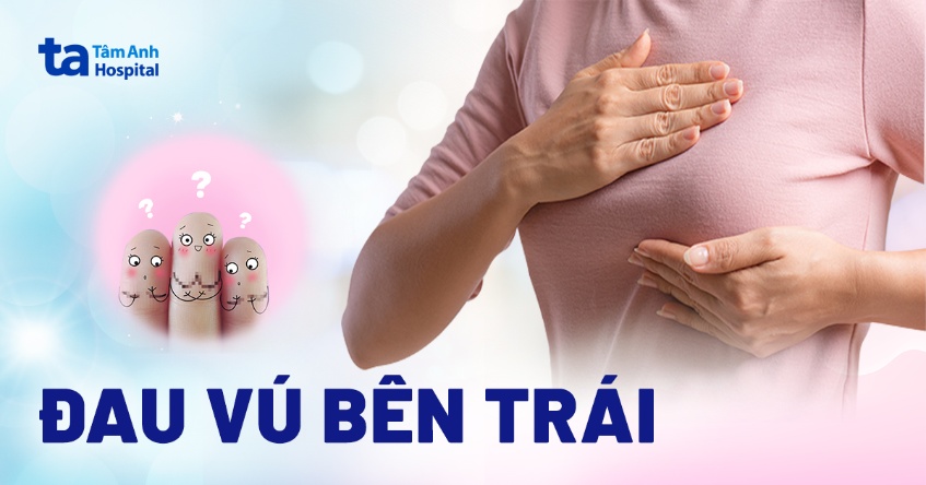 đau vú bên trái