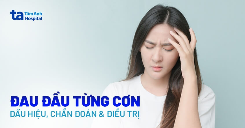 đau đầu từng cơn