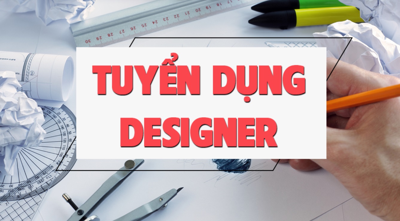 Nhu cầu tuyển dụng nhân viên Thiết kế đồ họa