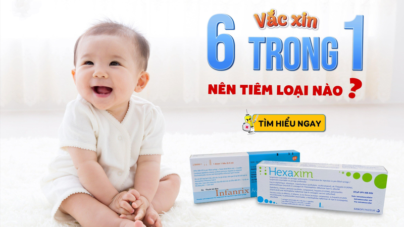 Vacxin 6 trong 1 và những điều cần biết -4