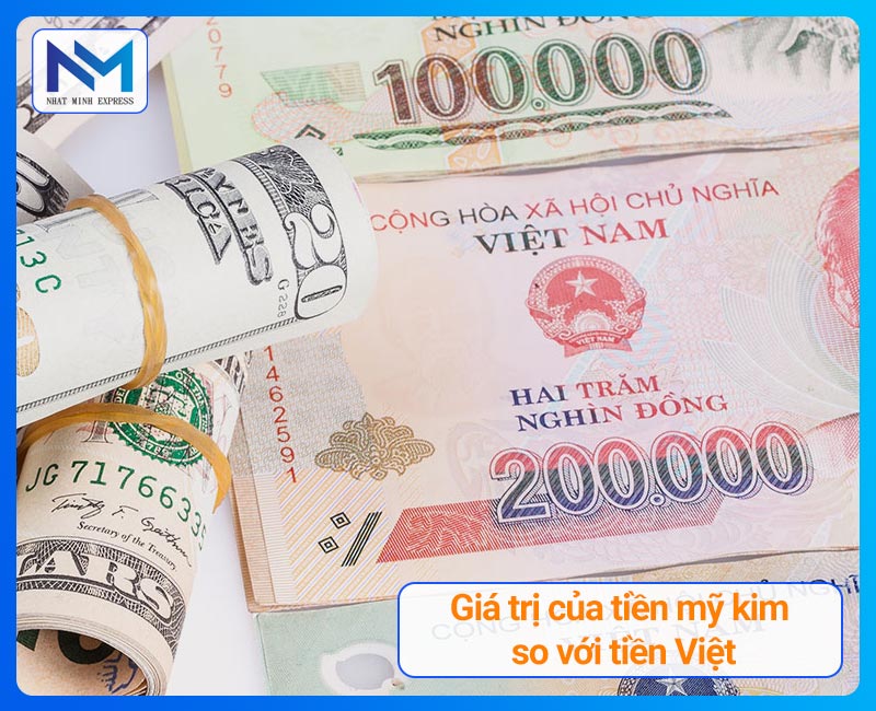 Giá trị của tiền mỹ kim so với tiền Việt