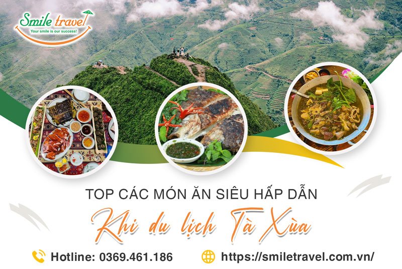 Khám phá top 10 món ăn ngon Tà Xùa không thể bỏ lỡ khi đi săn mây