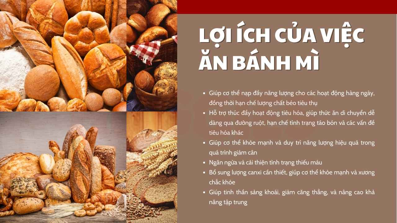 Lợi ích khi ăn bánh mì