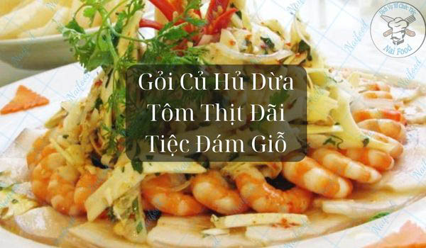 Gỏi củ hủ dừa tôm thịt