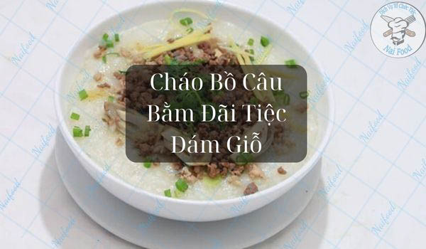 Cháo bồ câu