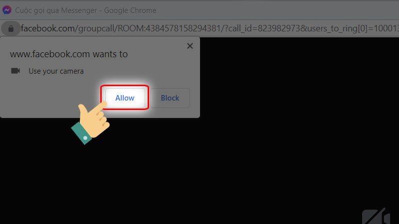 Nhấn Cho phép (Allow) Messenger truy cập camera và micro