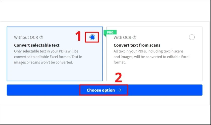 chọn choose option để chuyển đổi file pdf sang excel