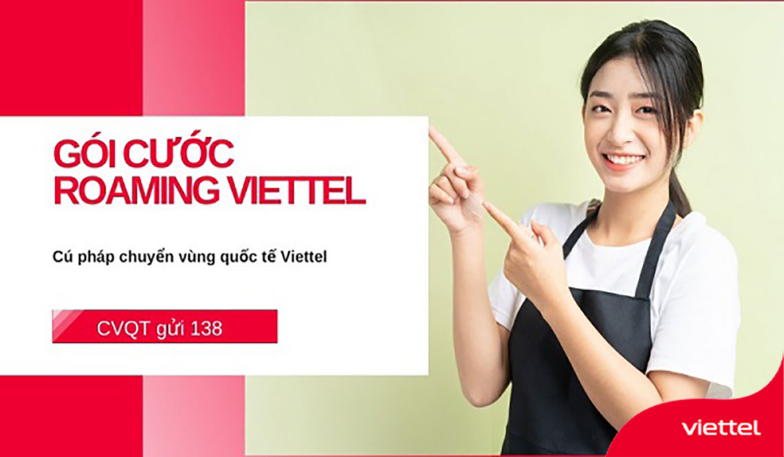 6+ Cách đăng ký chuyển vùng quốc tế (CVQT) Viettel Roaming