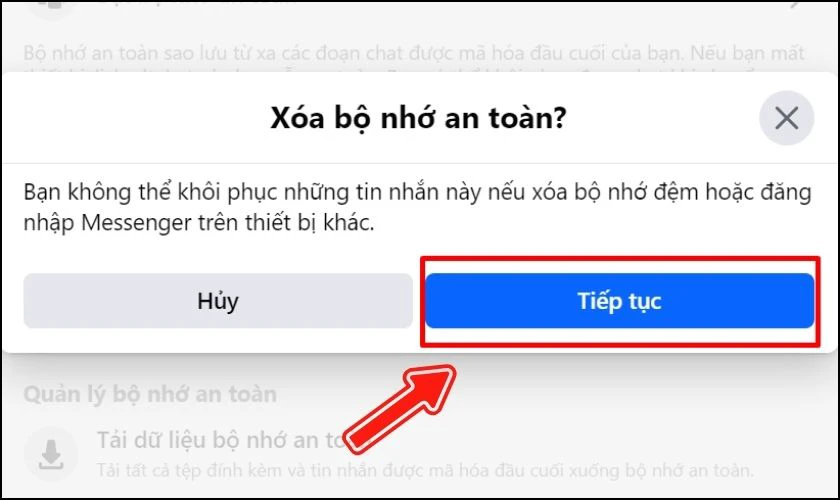 Bấm Tiếp tục để xác nhận Xóa bộ nhớ an toàn