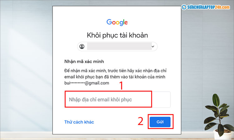 Nhập email khôi phục đã cài đặt trước đó