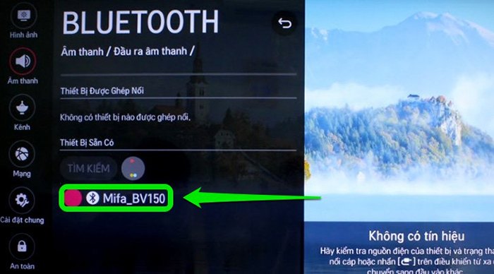 Hướng dẫn bật Bluetooth trên tivi LG đã kết nối